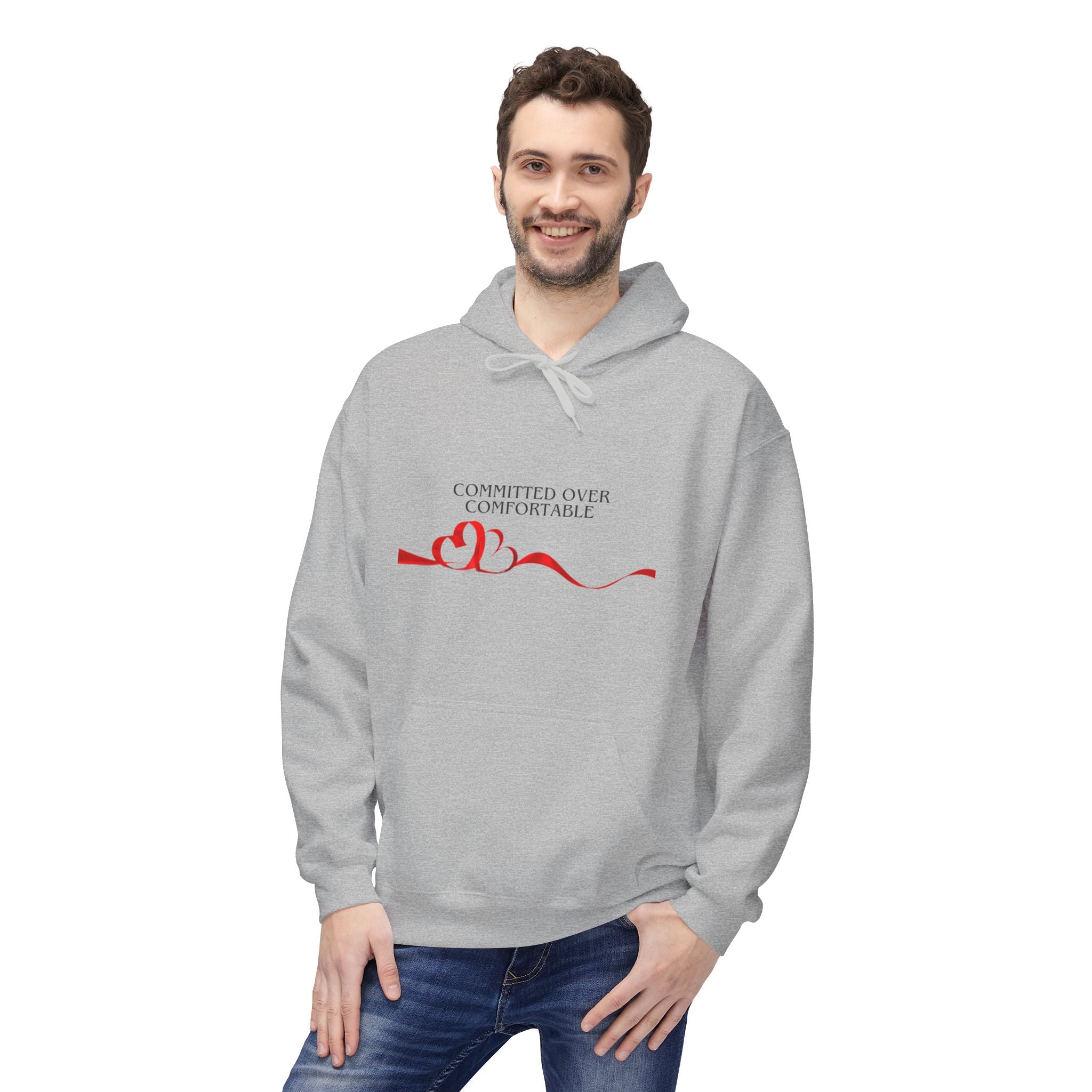 Hoodie — Committed Not Comfortable Romantic Heart Design (Valentine’s Day Gift)