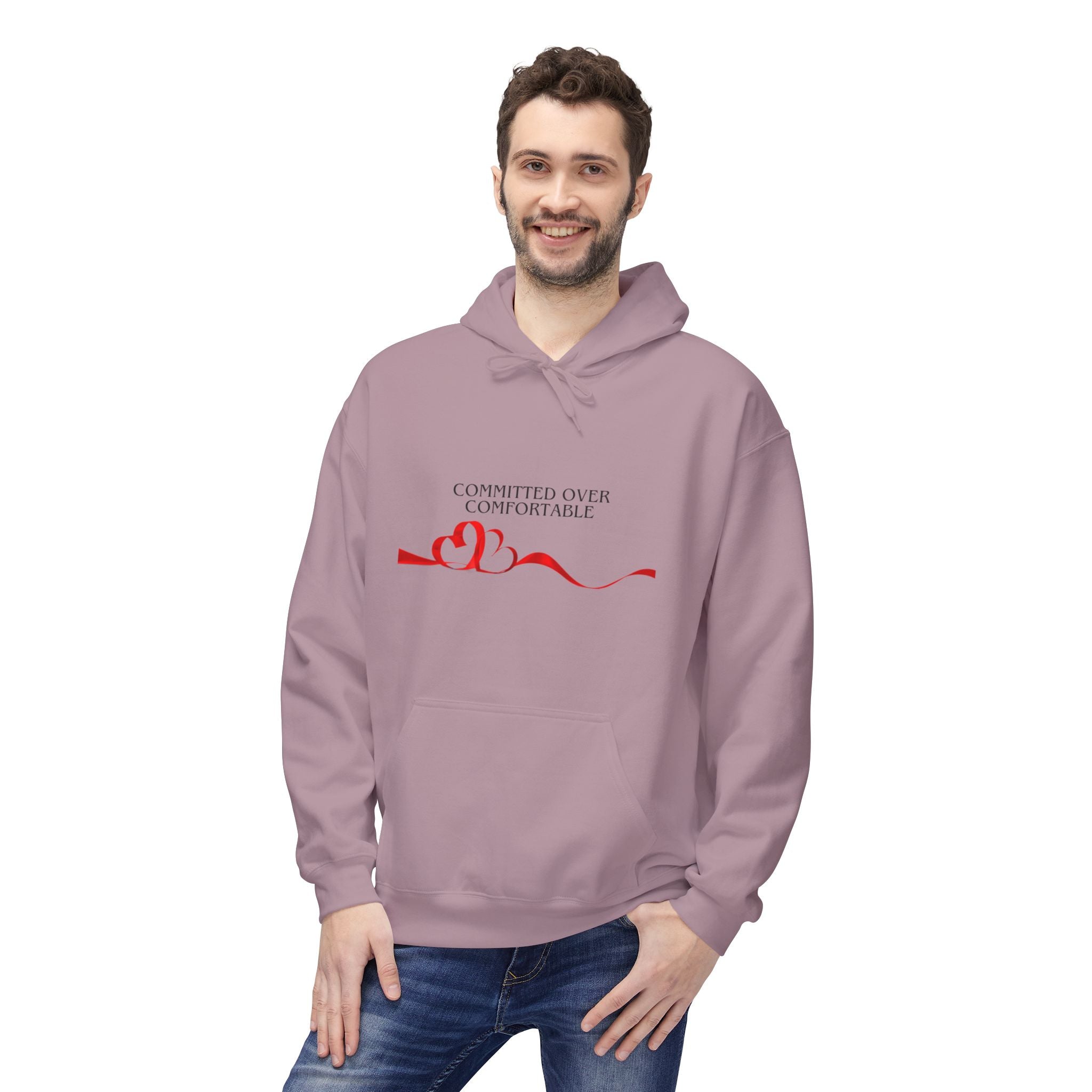 Hoodie — Committed Not Comfortable Romantic Heart Design (Valentine’s Day Gift)